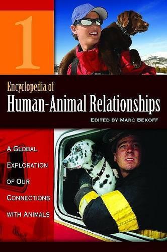 Encyclopedia of Human-Animal Relationships