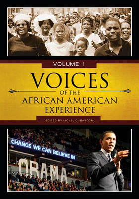 Voices of the African American Experience [3 volumes]