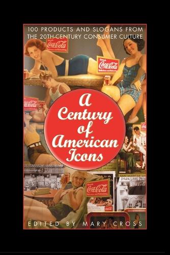 A Century of American Icons