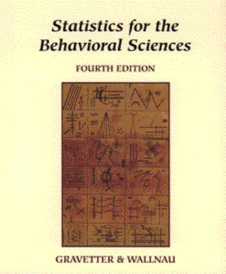 Statistics for the Behavioral Sciences