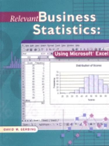 Relevant Business Statistics Using Excel with Data Disk : Package