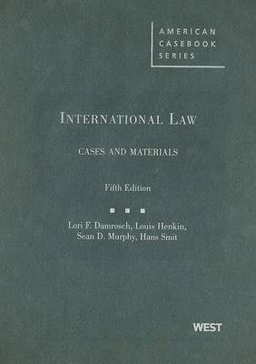 International Law, Cases and Materials