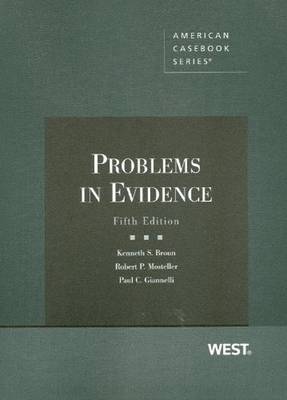 Problems in Evidence