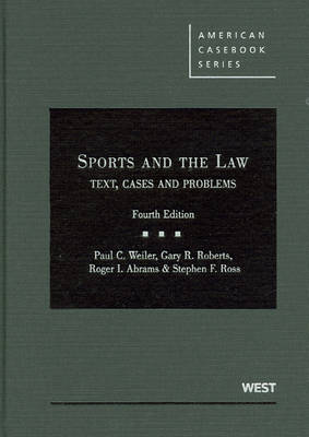 Sports & the Law :Text Cases & Problems