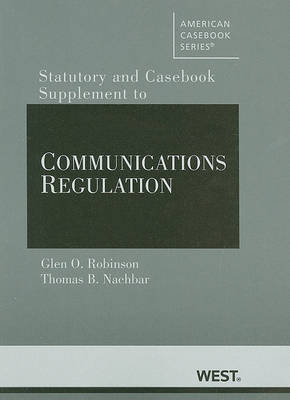 Documents Supplement to Communications Regulation