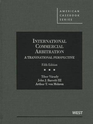 International Commercial Arbitration, A Transnational Perspective