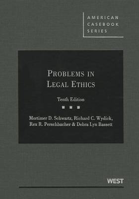 Problems in Legal Ethics