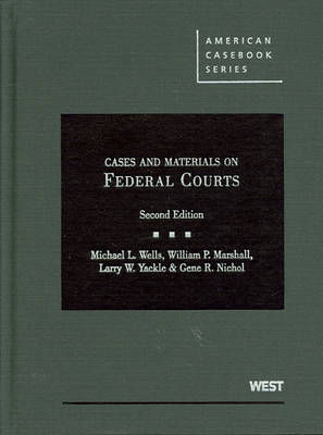 Cases and Materials on Federal Courts