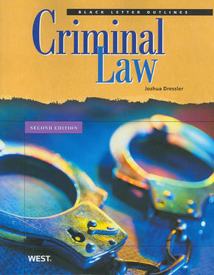 Black Letter Outline on Criminal Law