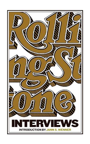 Rolling Stone Interviews
