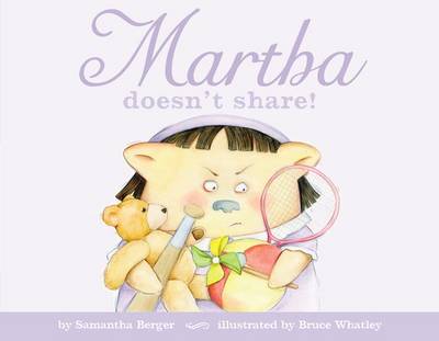 Martha Doesn't Share