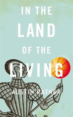 In the Land of the Living