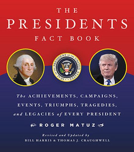 The Presidents Fact Book