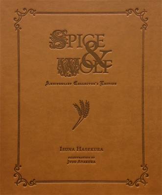 Spice and Wolf Anniversary Collector's Edition (Numbered Edition)