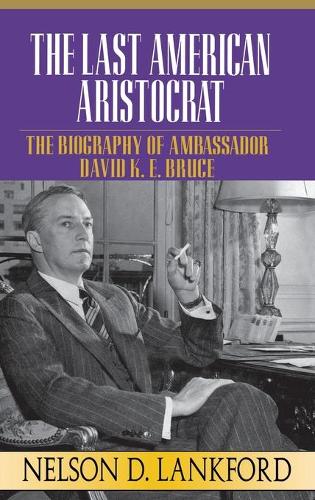 Last American Aristocrat