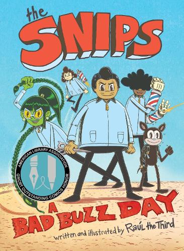 The Snips: A Bad Buzz Day (A Graphic Novel)