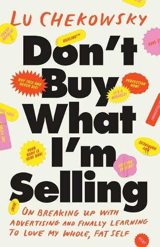 Don't Buy What I'm Selling