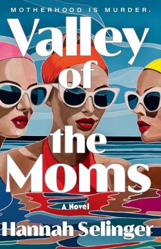 Valley of the Moms