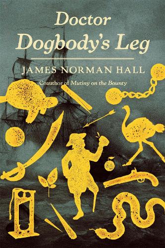 Doctor Dogbody's Leg