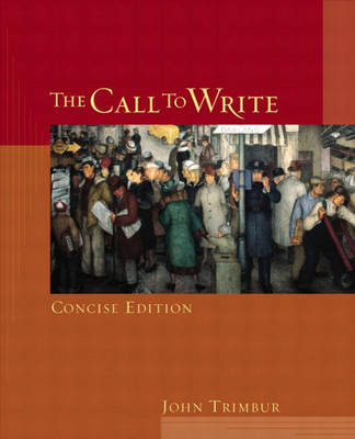The Call to Write, Concise Edition