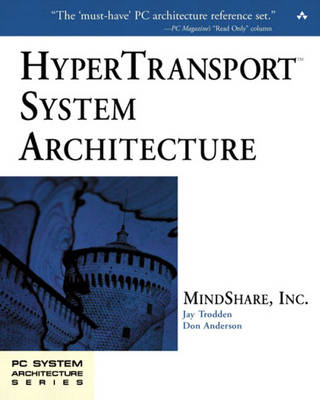 HyperTransport (TM) System Architecture