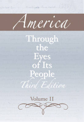 America through the Eyes of Its People, Volume 2
