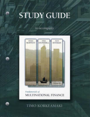 Fundamentals of Multinational Finance: Study Guide