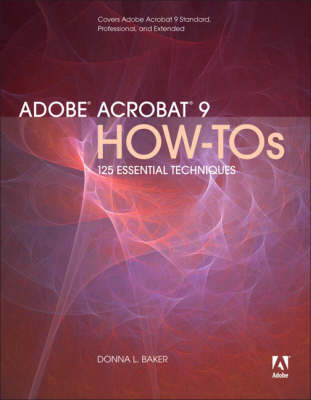 Adobe Acrobat 9 How-Tos