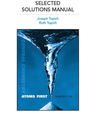 General Chemistry: Selected Solutions Manual