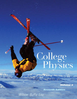 College Physics with MasteringPhysics: v. 2