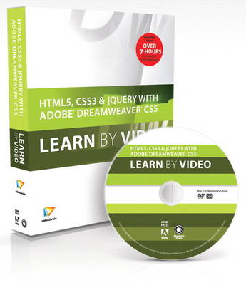 HTML5, CSS3, and jQuery with Adobe Dreamweaver CS5.5 Learn by Video