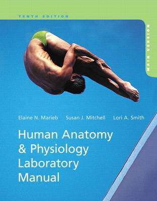 Human Anatomy & Physiology Laboratory Manual, Main Version
