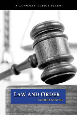 Law and Order (Longman Topic Reader) Plus New MyCompLab -- Access Card Package