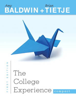 The College Experience Compact Plus New MyStudentSuccessLab 2012 Update -- Access Card Package