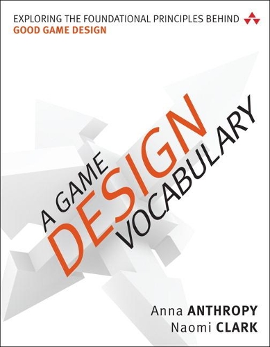 Game Design Vocabulary, A