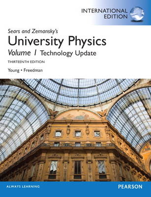 University Physics with Modern Physics Technology Update, Volume 1 (chs. 1-20)
