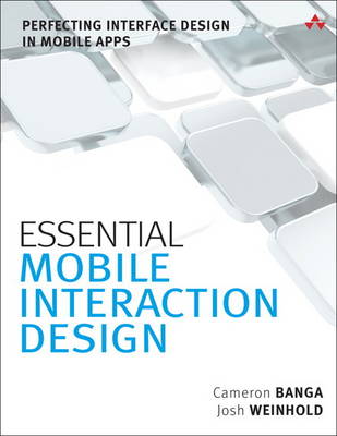 Essential Mobile Interaction Design
