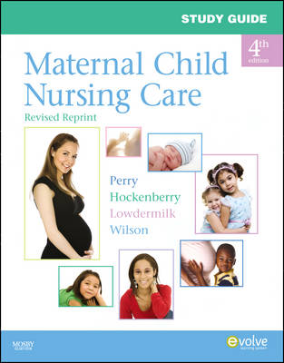 Maternal Child Nursing Care: Study Guide