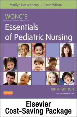 Wong's Essentials of Pediatric Nursing - Text and Simulation Learning System Package