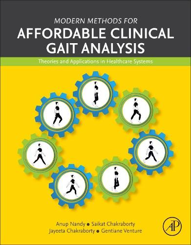 Modern Methods for Affordable Clinical Gait Analysis
