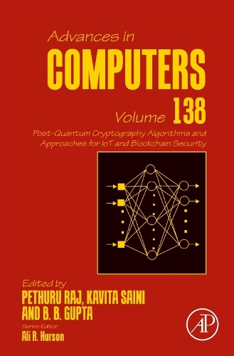 Post-Quantum Cryptography Algorithms and Approaches for IoT and Blockchain Security Volume 138
