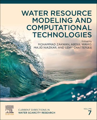Water Resource Modeling and Computational Technologies Volume 7