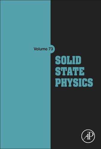 Solid State Physics Volume 73