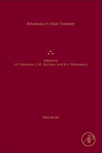 Advances in Heat Transfer Volume 54