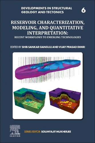 Reservoir Characterization, Modeling and Quantitative Interpretation Volume 6