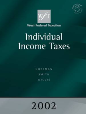 West Federal Taxation 2002: Individual Income Taxes v. 1