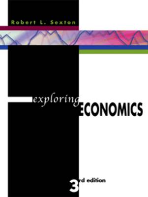 Exploring Economics with Xtra: College Edition