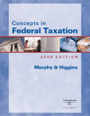 Concepts in Federal Taxation 2006