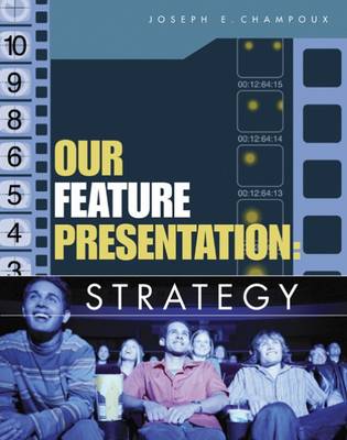Our Feature Presentation