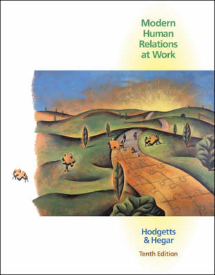 Modern Human Relations at Work: With Infotrac